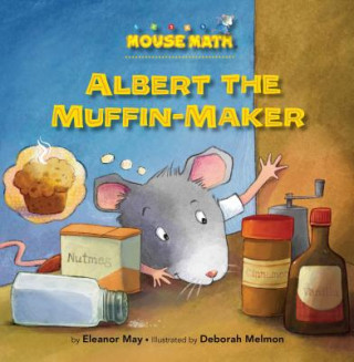 Kniha Albert the Muffin-Maker Eleanor May