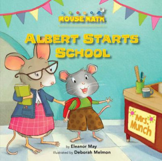 Kniha Albert Starts School Eleanor May