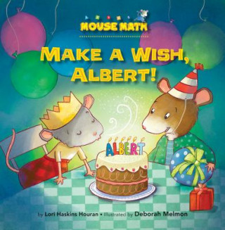 Livre Make a Wish, Albert! Lori Haskins Houran