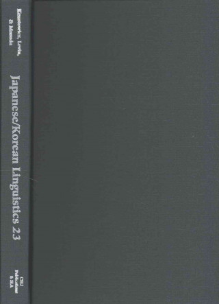 Könyv Japanese/Korean Linguistics, Vol. 23 Theodore Levin