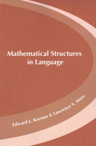 Carte Mathematical Structures in Languages Edward L. Keenan