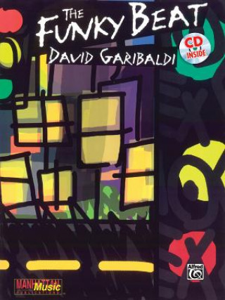 Książka The Funky Beat David Garibaldi