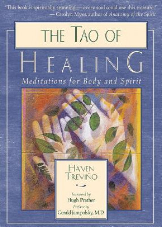 Könyv The Tao of Healing Haven Trevino
