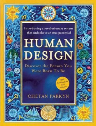 Kniha Human Design Chetan Parkyn