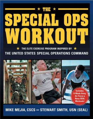 Carte The Special Ops Workout Mike Cscs Mejia