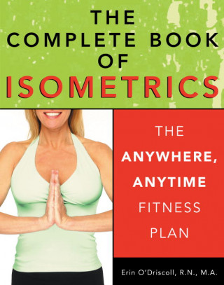 Libro Complete Book Of Isometrics Erin O'Driscoll