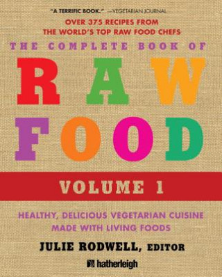 Knjiga The Complete Book of Raw Food Julie Rodwell