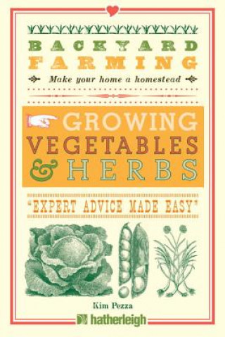 Книга Backyard Farming Kim Pezza