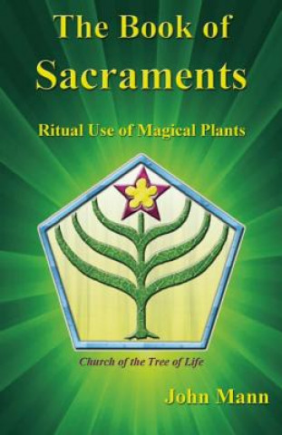 Könyv Book of Sacraments John Mann