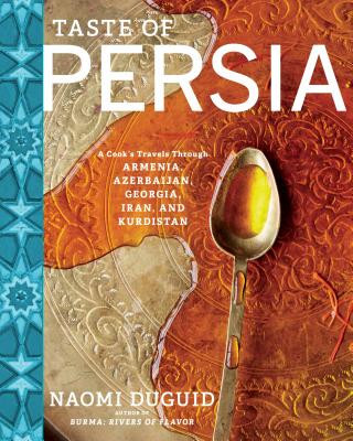 Knjiga Taste of Persia Naomi Duguid