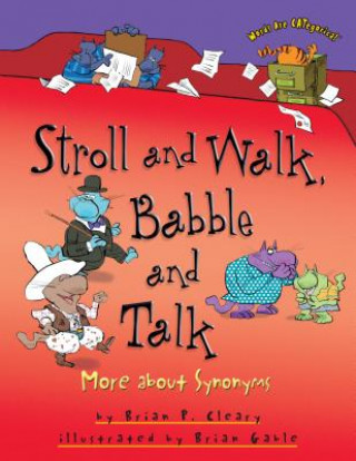 Carte Stroll and Walk, Babble and Talk Brian P. Cleary