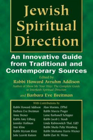 Kniha Jewish Spiritual Direction Howard A. Addison