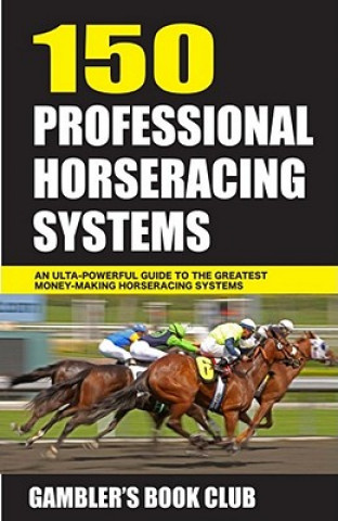 Könyv 150 Professional Horseracing Systems Gambler's Book Club