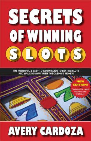 Carte Secrets of Winning Slots Avery Cardoza