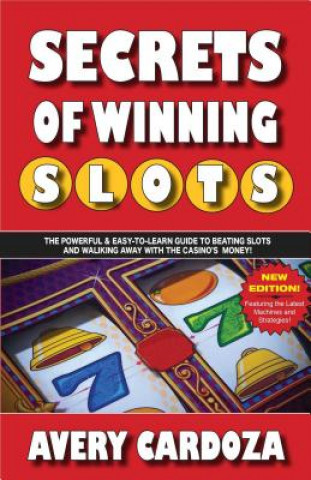 Książka Secrets of Winning Slots Avery Cardoza