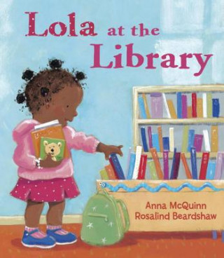 Книга Lola at the Library Anna Mcquinn