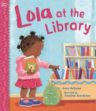 Книга Lola at the Library Anna Mcquinn