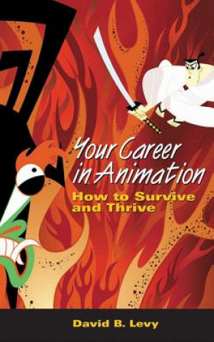 Książka Your Career in Animation David B. Levy