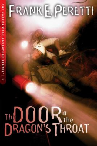 Carte Door in the Dragon's Throat Frank E. Peretti