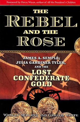 Book Rebel and the Rose Wesley Millett