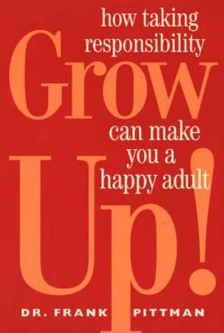 Könyv Grow Up! Frank Pittman