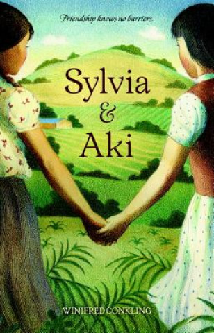 Kniha Sylvia & Aki Winifred Conkling