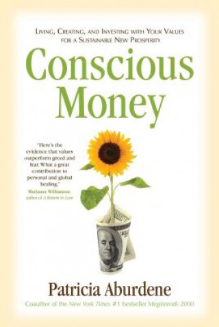 Kniha Conscious Money Patricia Aburdene