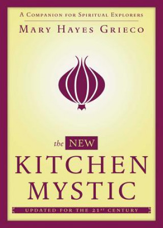 Buch The New Kitchen Mystic Mary Hayes Grieco