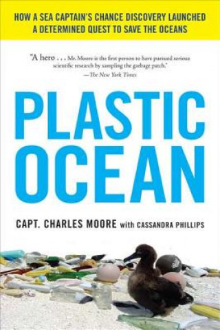 Kniha Plastic Ocean Charles Moore