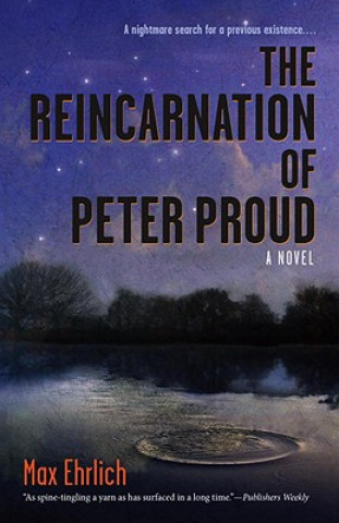 Könyv The Reincarnation of Peter Proud Max Ehrlich