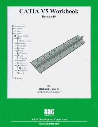 Kniha CATIA V5 Workbook Release 19 Richard Cozzens