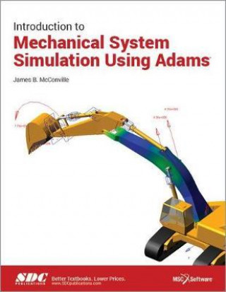 Kniha Introduction to Mechanical System Simulation Using Adams James B. McConville
