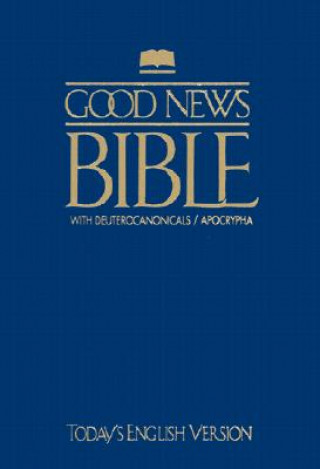 Книга Good News Bible With Deuterocanonicals/apocrypha-tev American Bible Society