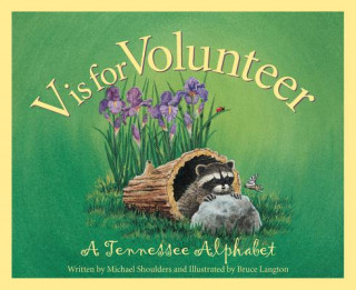 Könyv V Is for Volunteer Michael Shoulders