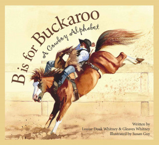 Knjiga B Is for Buckeroo Louise Doak Whitney