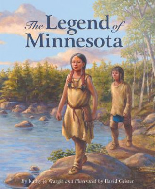 Könyv The Legend of Minnesota David Geister