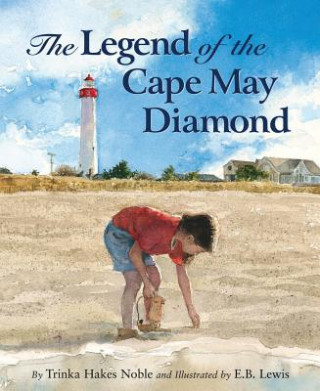Kniha The Legend of the Cape May Diamond Trinka Hakes Noble