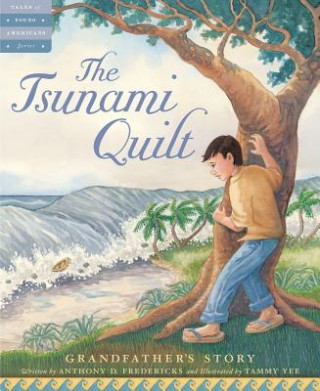 Buch The Tsunami Quilt Anthony D. Fredericks