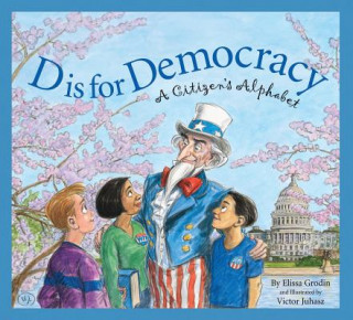 Kniha D Is for Democracy Elissa Grodin