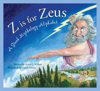 Kniha Z Is for Zeus Helen L. Wilbur