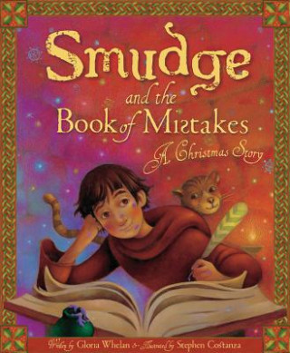 Carte Smudge and the Book of Mistakes Gloria Whelan