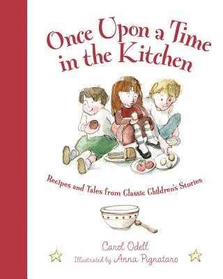 Книга Once upon a Time in the Kitchen Carol Odell