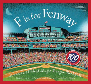 Kniha F Is for Fenway Park Jerry Pallotta