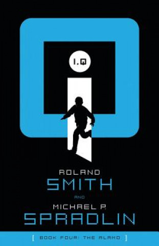 Kniha The Alamo Roland Smith