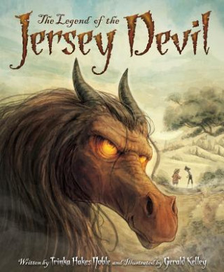 Knjiga The Legend of the Jersey Devil Trinka Hakes Noble