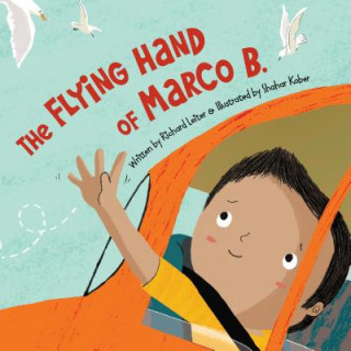 Carte The Flying Hand of Marco B. Richard Leiter