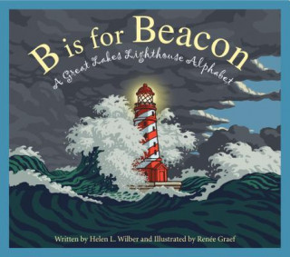 Carte B Is for Beacon Helen L. Wilbur