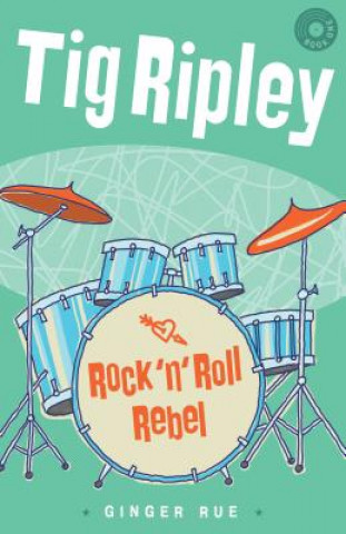 Kniha Rock 'n' Roll Rebel Ginger Rue