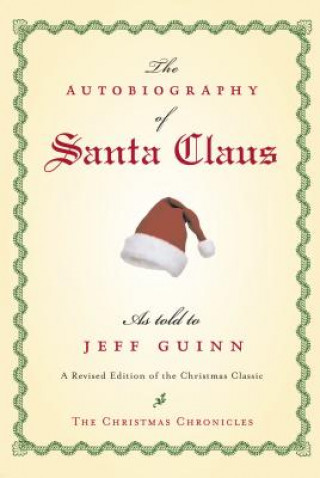 Carte Autobiography of Santa Claus Jeff Guinn
