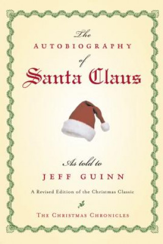 Kniha Autobiography of Santa Claus Jeff Guinn